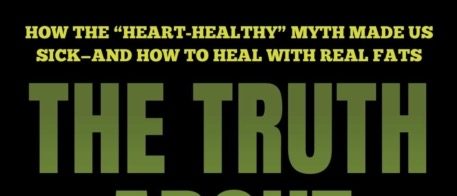 Book Review: ‘The Truth About Seed Oils’ By Liana Werner-Gray and Cherie Calbom, M.S.