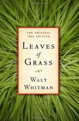 Leaves of Grass — Walt Whitman