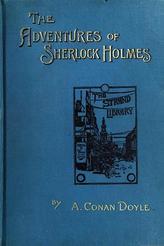 The Adventures of Sherlock Holmes — Arthur Conan Doyle