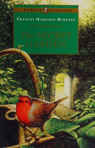 The Secret Garden — Frances Hodgson Burnett