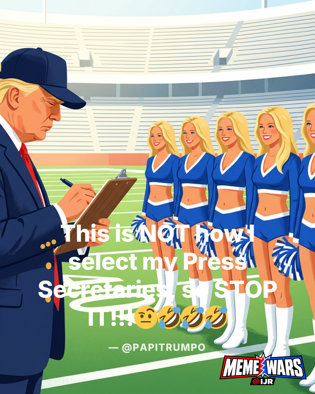 Viral meme questions approach to choosing press secretaries