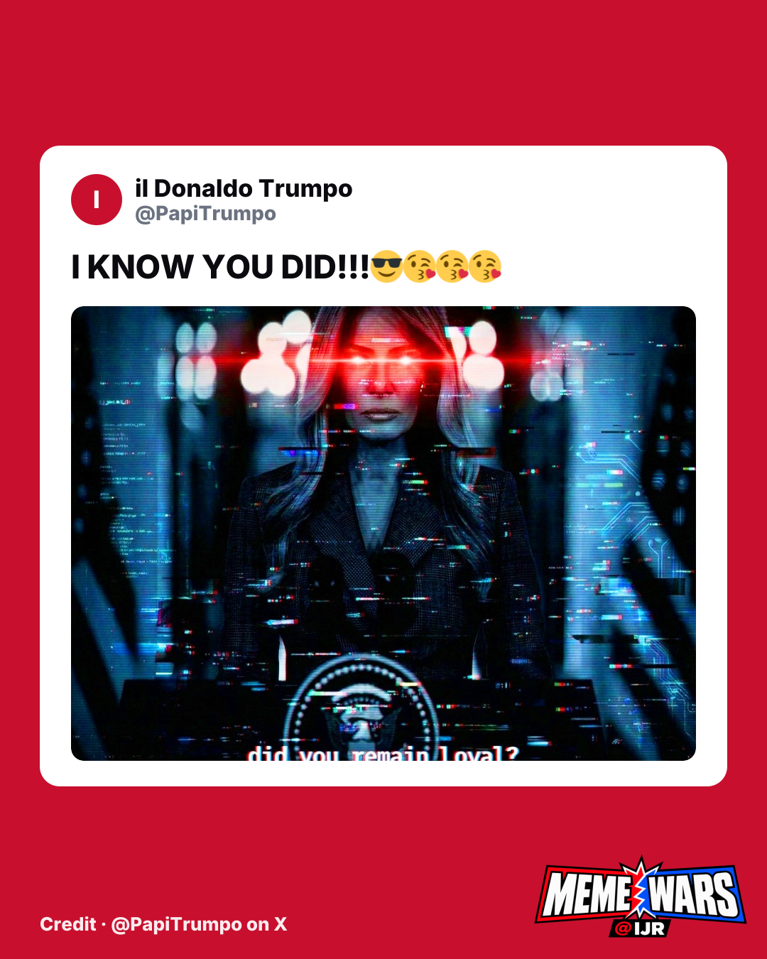 I KNOW YOU DID!!!😎😘😘😘